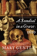 Cover: A Sundial in a Grave: 1610 - Harper Paperbacks