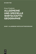 Cover: Allgemeine Wirtschaftsgeographie - De Gruyter