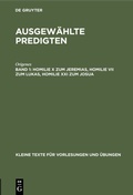 Cover: Homilie X zum Jeremias, Homilie VII zum Lukas, Homilie XXI zum Josua - De Gruyter