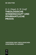 Cover: Theologische Wissenschaft und pfarramtliche Praxis - De Gruyter