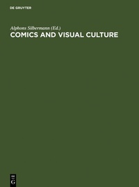 Enlarge image Cover: Comics and Visual Culture - De Gruyter Saur