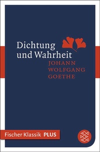 Abbildung von: Dichtung und Wahrheit - S. Fischer