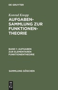 Cover: Aufgaben zur elementaren Funktionentheorie - De Gruyter