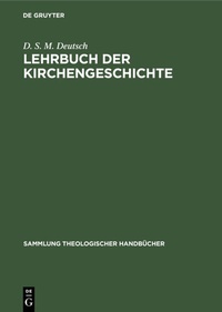 Abbildung von: Lehrbuch der Kirchengeschichte - De Gruyter