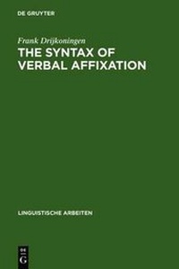 Enlarge image Cover: The Syntax of Verbal Affixation - De Gruyter