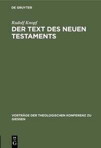 Abbildung von: Der Text des Neuen Testaments - De Gruyter