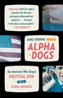 Cover: Alpha Dogs - Farrar, Straus and Giroux