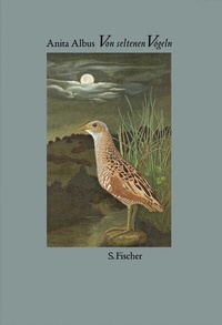 Abbildung von: Von seltenen Vögeln - S. Fischer