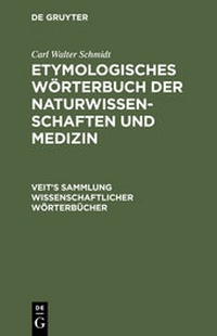 Abbildung von: Etymologisches Wörterbuch der Naturwissenschaften und Medizin - De Gruyter Mouton