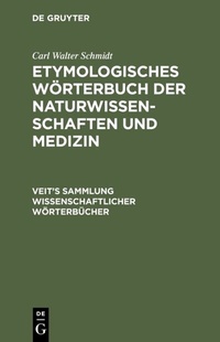 Abbildung von: Etymologisches Wörterbuch der Naturwissenschaften und Medizin - De Gruyter Mouton