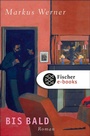 Cover: Bis bald - S. Fischer