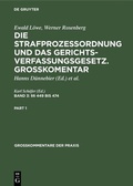 Cover: Ewald L&ouml;we; Werner Rosenberg: Die Strafproze&szlig;ordnung und das Gerichtsverfassungsgesetz.... / &sect;&sect; 449 bis 474 - De Gruyter