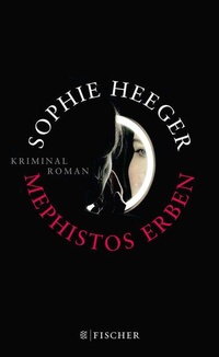 Enlarge image Cover: Mephistos Erben - S. Fischer
