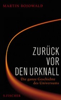 Cover: Zur&uuml;ck vor den Urknall - S. Fischer