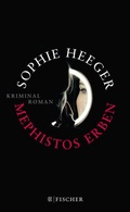 Cover: Mephistos Erben - S. Fischer