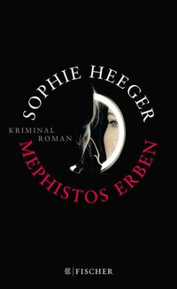 Enlarge image Cover: Mephistos Erben - S. Fischer