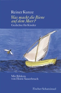 Abbildung von: Was macht die Biene auf dem Meer? - FISCHER Sauerländer