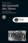 Cover: Die Dynamik des T&ouml;tens - S. Fischer