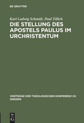 Cover: Die Stellung des Apostels Paulus im Urchristentum - De Gruyter