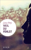 Cover: Weil du fehlst - FISCHER Sauerl&auml;nder