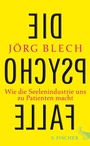 Cover: Die Psychofalle - S. Fischer