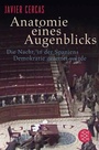 Cover: Anatomie eines Augenblicks - S. Fischer
