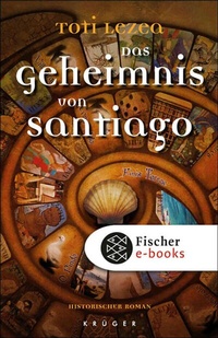 Abbildung von: Das Geheimnis von Santiago - S. Fischer