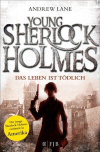 Abbildung von: Young Sherlock Holmes - S. Fischer