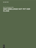 Cover: Der Nibelunge Not mit der Klage - De Gruyter