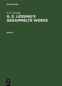 Cover: G. E. Lessing's gesammelte Werke. Band 2 - De Gruyter