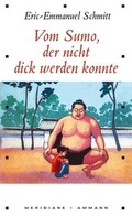 Cover: Vom Sumo, der nicht dick werden konnte - S. Fischer
