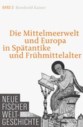 Cover: Neue Fischer Weltgeschichte Band 3 - S. Fischer