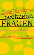 Cover: Sechzehn Frauen - S. Fischer