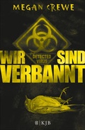 Cover: Wir sind verbannt - FISCHER Sauerl&auml;nder