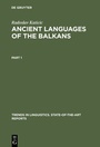 Cover: Radoslav Katicic: Ancient Languages of the Balkans / Ancient Languages of the Balkans - De Gruyter Mouton