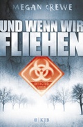 Cover: Und wenn wir fliehen - FISCHER Sauerl&auml;nder