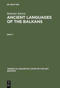 Cover: Ancient Languages of the Balkans - De Gruyter Mouton