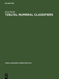 Cover: Tzeltal numeral classifiers - De Gruyter Mouton