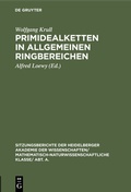 Cover: Primidealketten in allgemeinen Ringbereichen - De Gruyter