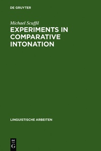 Enlarge image Cover: Experiments in Comparative Intonation - De Gruyter