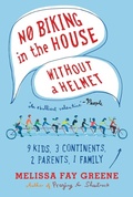 Cover: No Biking in the House Without a Helmet - Sarah Crichton Books