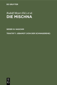 Abbildung von: Jebamot (Von der Schwagerehe) - De Gruyter