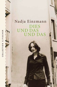 Enlarge image Cover: Dies und das und das - S. Fischer