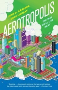 Cover: Aerotropolis - Farrar, Straus & Giroux Inc