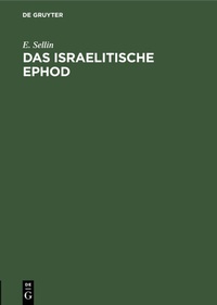 Abbildung von: Das israelitische Ephod - De Gruyter