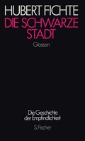 Cover: Die schwarze Stadt - S. Fischer