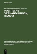 Abbildung von: Politische Verhandlungen, Band 2 - De Gruyter