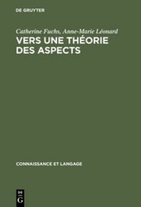Enlarge image Cover: Vers une théorie des aspects - De Gruyter Mouton
