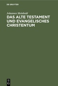 Cover: Das Alte Testament und evangelisches Christentum - De Gruyter