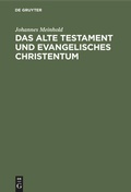 Cover: Das Alte Testament und evangelisches Christentum - De Gruyter